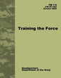 Training the Force (FM 7-0) - Paperback