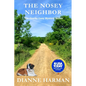 The Nosey Neighbor: The Ozarks Cozy Mystery Series - Paperback