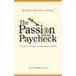 The Passion and the Paycheck - Paperback
