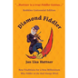 Diamond Fiddler: New Traditions for a New Millennium -- Why "Fiddler on the Roof" Always Wins - Paperback