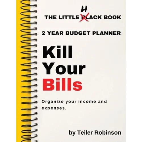 The Little Hack Book: Kill Your Bills - Paperback