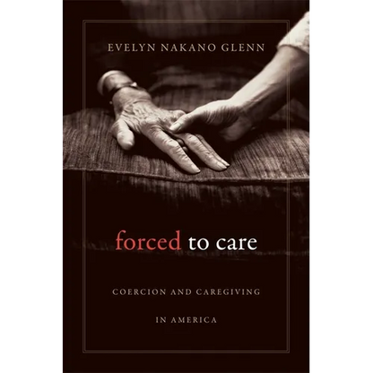 Forced to Care - Paperback