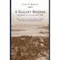 A Gallant Defense: The Siege of Charleston, 1780 - Paperback