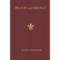 Blood and Silence - Paperback