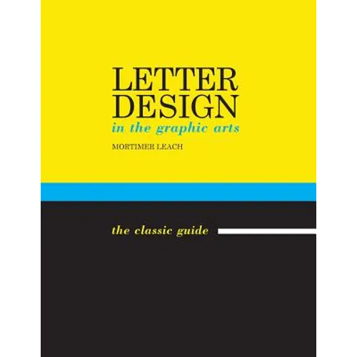 Letter Design in the Graphic Arts - Paperback