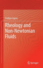 Rheology and Non-Newtonian Fluids - Hardcover
