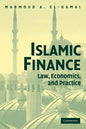 Islamic Finance: Law, Economics, and Practice - Paperback