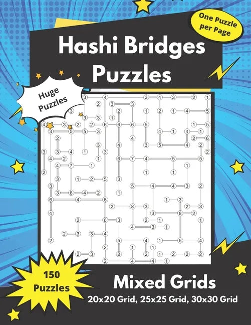 Hashi Bridges Puzzles Mixed Grids: Large Bridges Puzzles for adults (solutions included) - Paperback