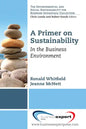 A Primer on Sustainability: In the Business Environment - Paperback