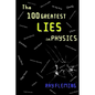The 100 Greatest Lies in Physics - Paperback