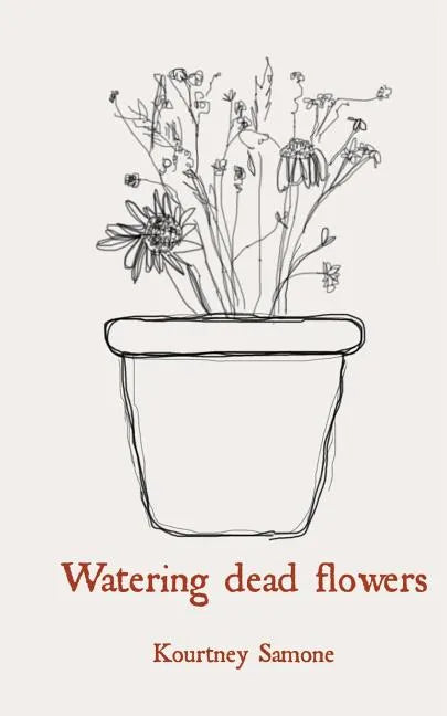 Watering dead flowers - Paperback