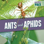 Ants and Aphids - Library Binding