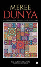 Meree Dunya (My World): Punjabi Ghazal, Geet and Nazm: A Posthumous Collection of Poetry - Paperback