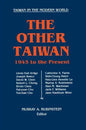 The Other Taiwan, 1945-92 - Paperback