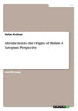 Introduction to the Origins of Biolaw. A European Perspective - Paperback