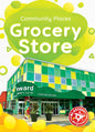 Grocery Store - Library Binding