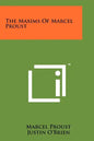 The Maxims Of Marcel Proust - Paperback