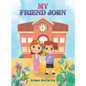 My Friend John - Hardcover
