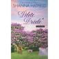 Lilac Bride: Sweet Western Romance - Paperback