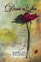 Drunk on Love: Twelve Stories to Savor Responsibly - Paperback