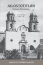 Jalostotitlán: Padrones Parroquiales Volumen 3: 1689 y 1728 - Paperback