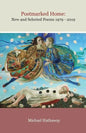 Postmarked Home: New and Selected Poems 1979 - 2019 - Paperback