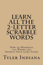 Learn All the 2-Letter Scrabble Words: How to Memorize 105 Words to Improve Your Score - Paperback
