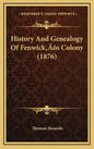 History And Genealogy Of Fenwick's Colony (1876) - Hardcover