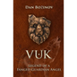 Vuk: Legend of a Fanged Guardian Angel - Paperback
