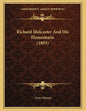 Richard Mulcaster And His Elementarie (1893) - Paperback