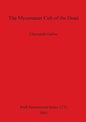 The Mycenaean Cult of the Dead Bar 1372 - Paperback