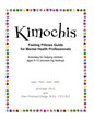 Kimochis Feeling Pillows Guide for Mental Health Professionals: Activities for helping children ages 5-12 process big feelings - Paperback