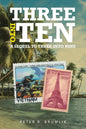 Three into Ten: A Sequel to Three into Nine - Paperback