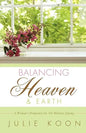Balancing Heaven and Earth - Paperback
