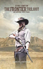 The Frontier Trilogy - Paperback