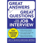 Great Answers, Great Questions for Your Job Interview, 2nd Edition - Paperback