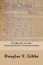 25 Myths of the United States Constitution - Paperback