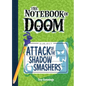Attack of the Shadow Smashers: #3 - Library Binding