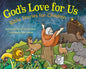 God's Love for Us: Bible Stories for Children - Hardcover