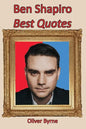 Ben Shapiro: Best Quotes - Paperback