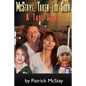 McStays, Taken Too Soon: A True Story - Paperback
