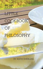The Little Cookbook of Philosophy - Hardcover