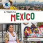 A Visit to Mexico - Library Binding