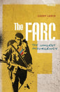 The Farc: The Longest Insurgency - Paperback