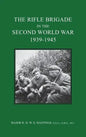 The Rifle Brigade in the Second World War 1939-1945 - Hardcover