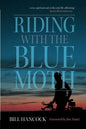 Riding with the Blue Moth - Paperback