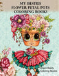 My Besties Flower Petal Pots Coloring Book - Paperback