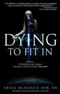 Dying to Fit In - Paperback