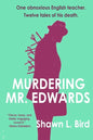 Murdering Mr. Edwards - Paperback