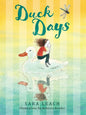 Duck Days - Hardcover
